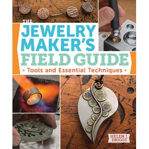 The Jewelry Maker's Field Guide